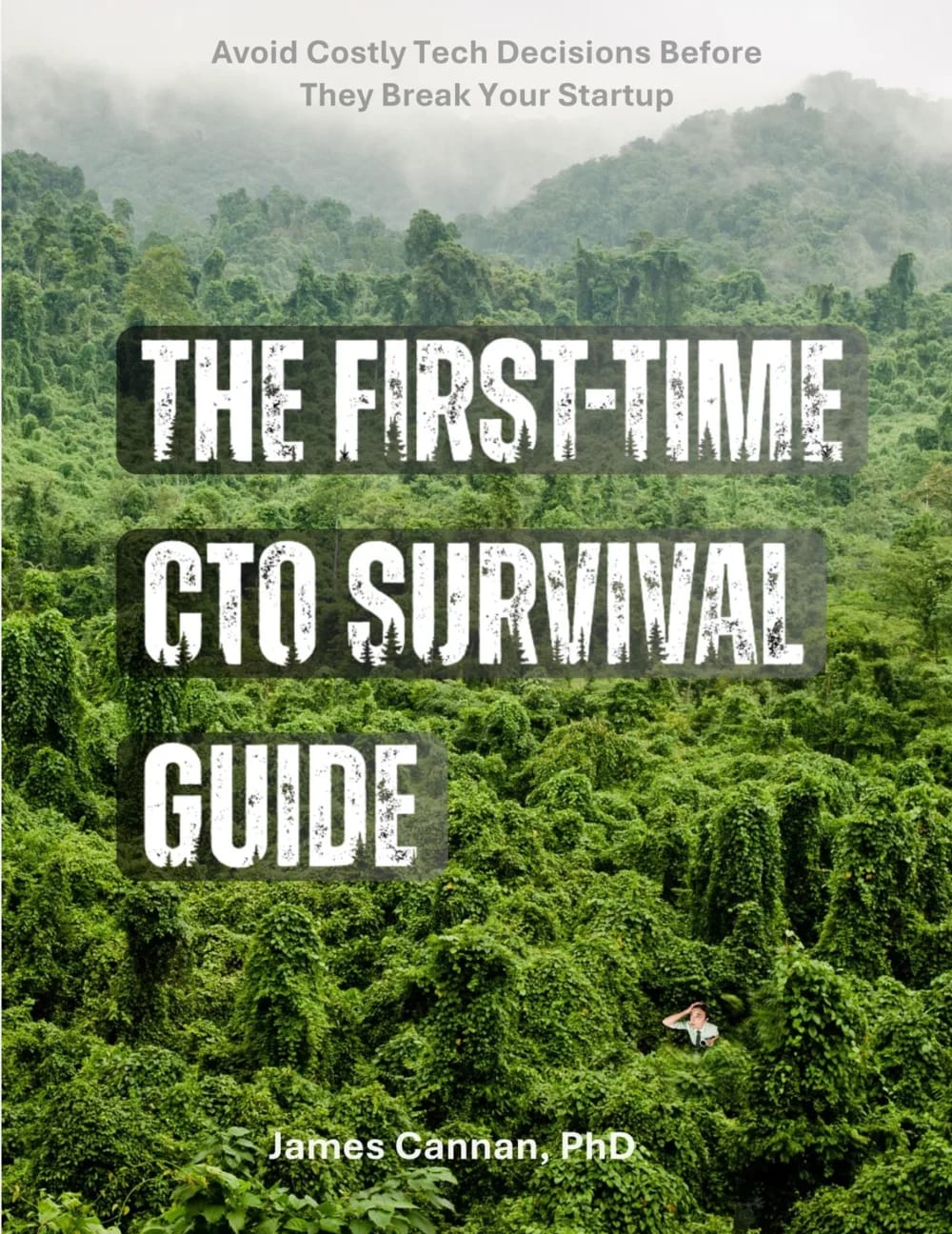The First Time CTO Survival Guide
